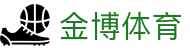 金博体育中文官网首页 - 金博体育官方门户
